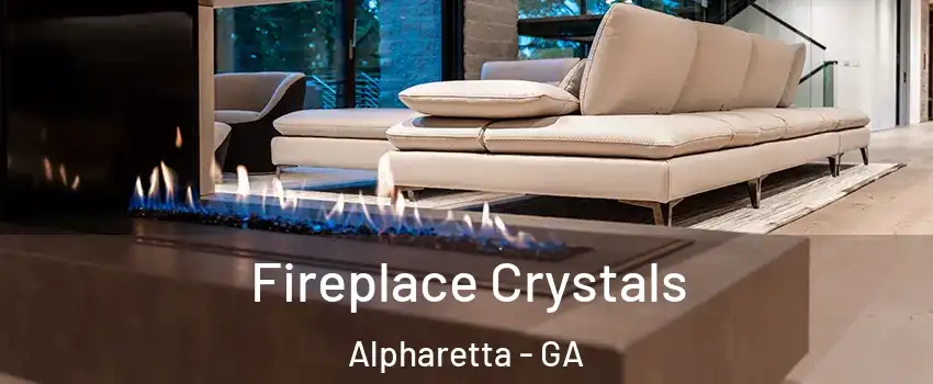 Fireplace Crystals Alpharetta - GA