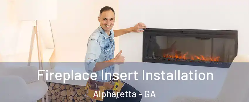  Fireplace Insert Installation Alpharetta - GA