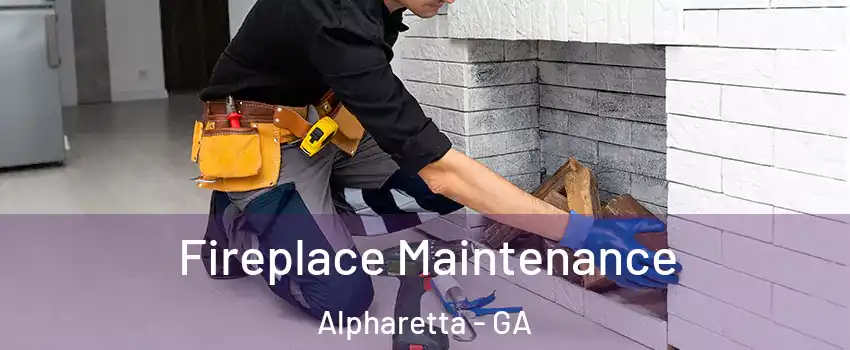  Fireplace Maintenance Alpharetta - GA