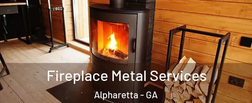  Fireplace Metal Services Alpharetta - GA