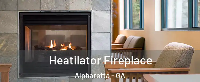  Heatilator Fireplace Alpharetta - GA