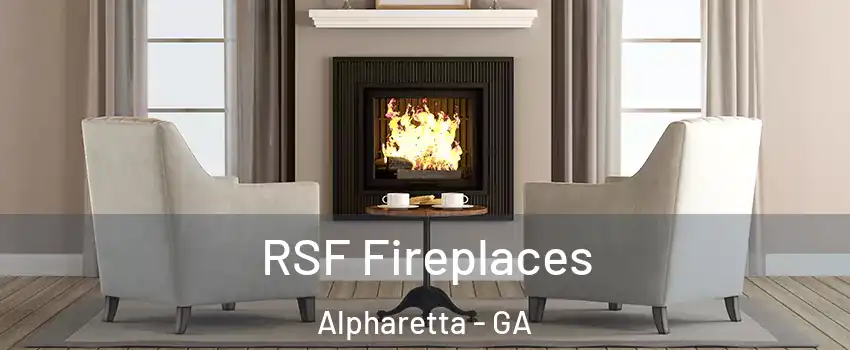  RSF Fireplaces Alpharetta - GA