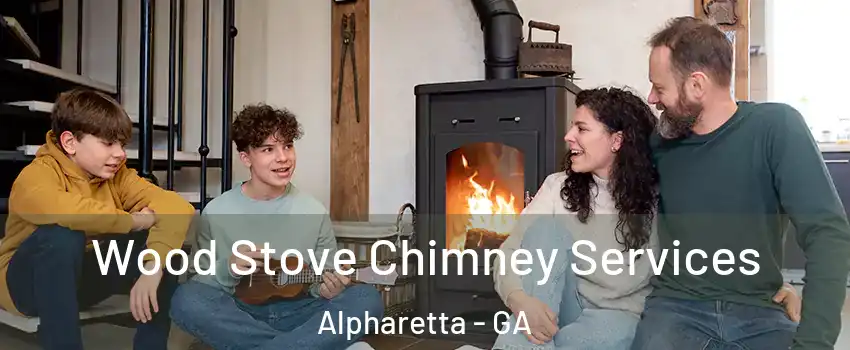  Wood Stove Chimney Services Alpharetta - GA